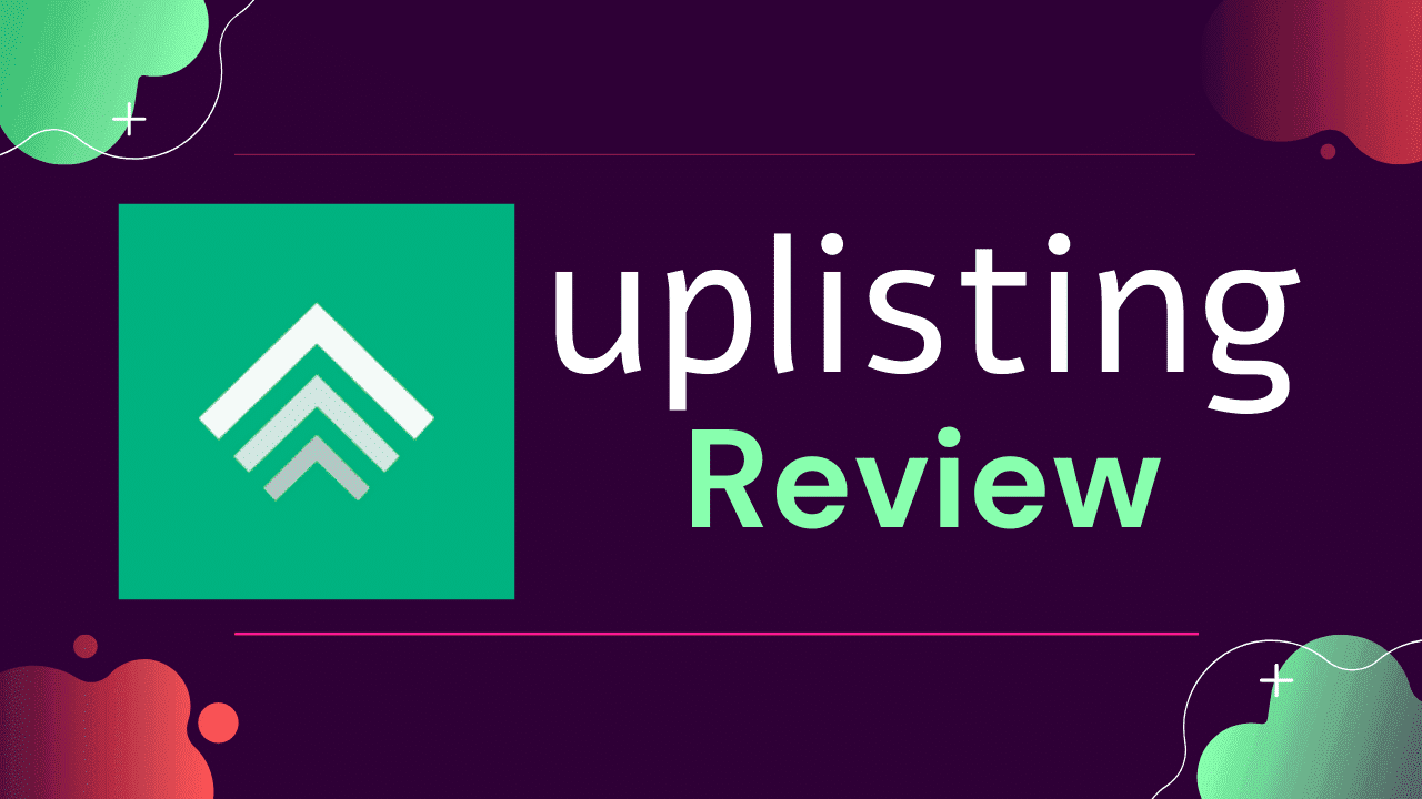 Uplisting Review