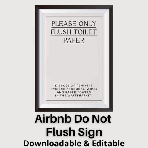 Do Not Flush Sign for Airbnb Bathrooms (Printable) view 2