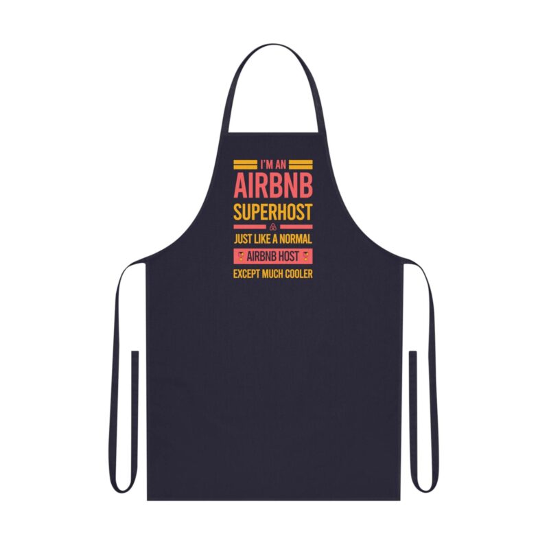 The "I'm an Airbnb Superhost Cotton Apron" is black with text reading: "I'm an Airbnb Superhost. Just like a normal Airbnb host, except much cooler.