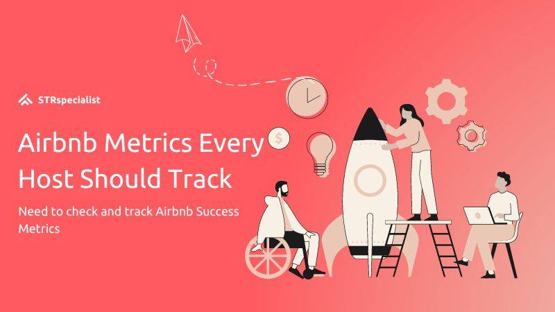 Airbnb Metrics Every Host Should Track