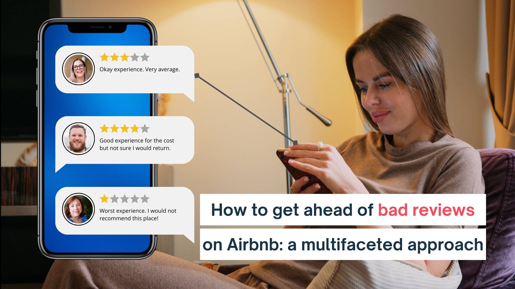 How to get ahead of bad reviews on Airbnb: a multifaceted approach