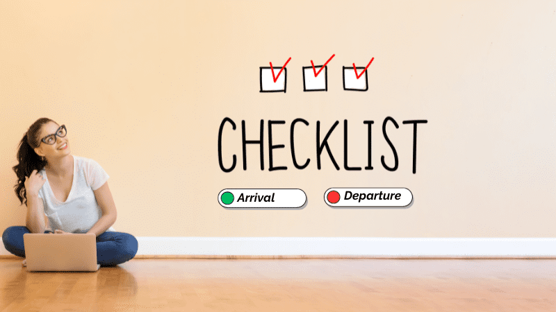 Checklist How to Prepare for Arrivals and Departures