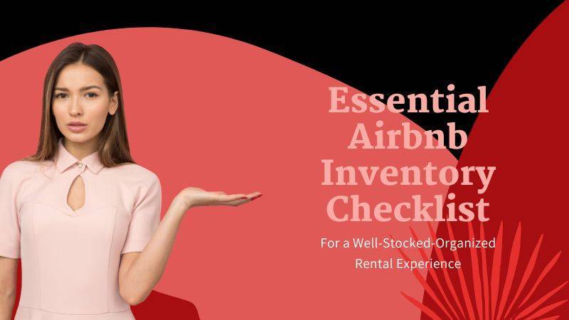 Essential Airbnb Inventory Checklist