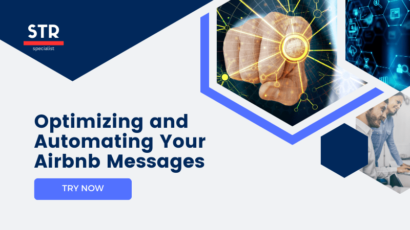 Optimizing and Automating Your Airbnb Messages