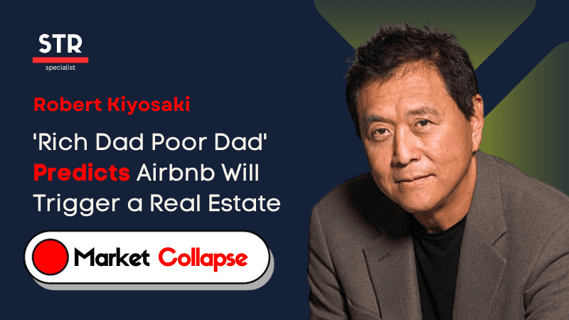 Robert Kiyosaki of 'Rich Dad Poor Dad' Predicts Airbnb Will Trigger a Real Estate Market Collapse