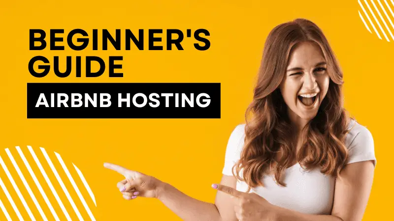Airbnb Hosting Airbnb hosting guide for beginners.